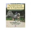 Fundamentos de La Equitación