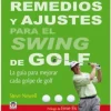 Libro Remedios y Ajustes para El Swing de Golf