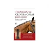 Libro Trenzado de Crines y Colas Paso a Paso
